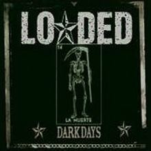 Dark Days (Loaded album) httpsuploadwikimediaorgwikipediaenthumb7