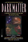 Dark Matter (prose anthologies) httpsuploadwikimediaorgwikipediaen221Dar