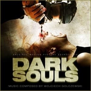 Dark Souls (film) blzplastic film score CD release Dark Souls poutnet