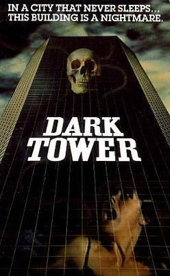 Dark Tower (1987 film) Dark Tower Full Length Horror Movies 80shorrornet
