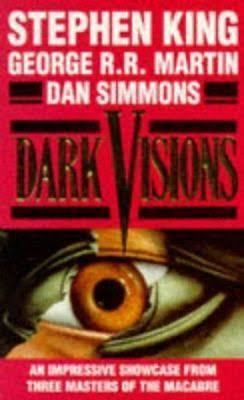 Dark Visions t0gstaticcomimagesqtbnANd9GcQhQY1pPuZXO6rjf