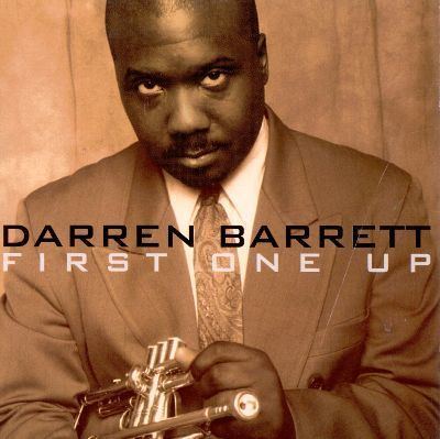 Darren Barrett First One Up Darren Barrett Songs Reviews Credits