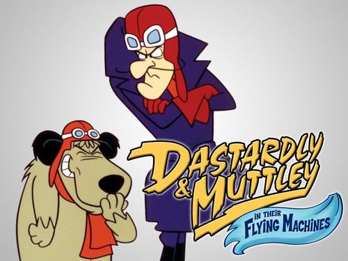 Dastardly and Muttley in Their Flying Machines Memorable TV images Dastardly and Muttley in Their Flying Machines