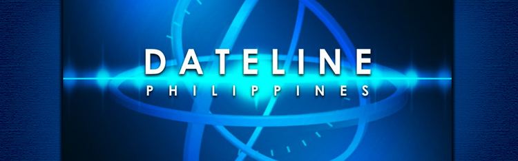 Dateline Philippines Dateline Philippines Watch Episodes on TFCtv Official ABSCBN