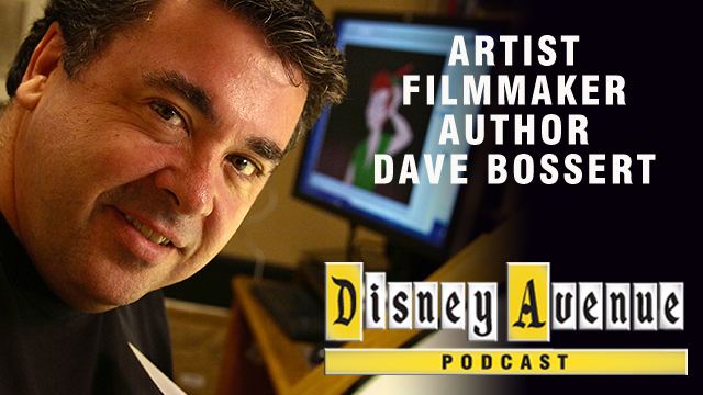 Dave Bossert Disney Avenue Disney Avenue Podcast Show 17 Dave