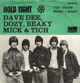 Dave Dee, Dozy, Beaky, Mick & Tich Hold Tight Dave Dee Dozy Beaky Mick amp Tich song Wikipedia