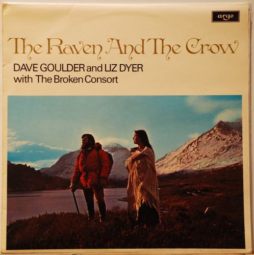 Dave Goulder The raven and the crow Dave Goulder and Liz Dyer Vinyl Seconds