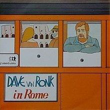Dave Van Ronk in Rome httpsuploadwikimediaorgwikipediaenthumb6