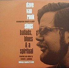 Dave Van Ronk Sings Ballads, Blues, and a Spiritual httpsuploadwikimediaorgwikipediaenthumb2