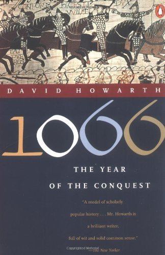 David Armine Howarth 1066 the Year of the Conquest Amazoncouk David Armine Howarth