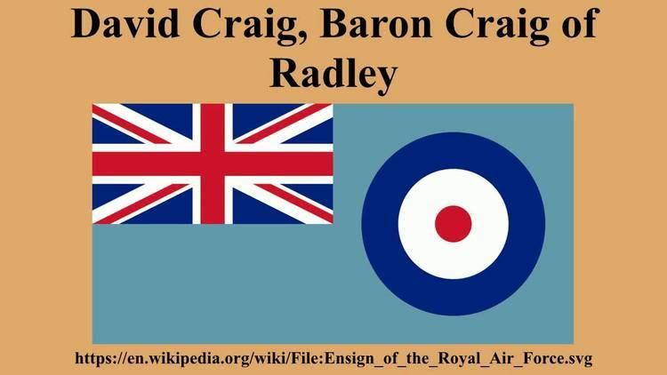 David Craig, Baron Craig of Radley David Craig Baron Craig of Radley YouTube