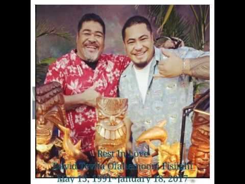 David Fisiiahi Rest In Love brutha David Fisiiahi YouTube