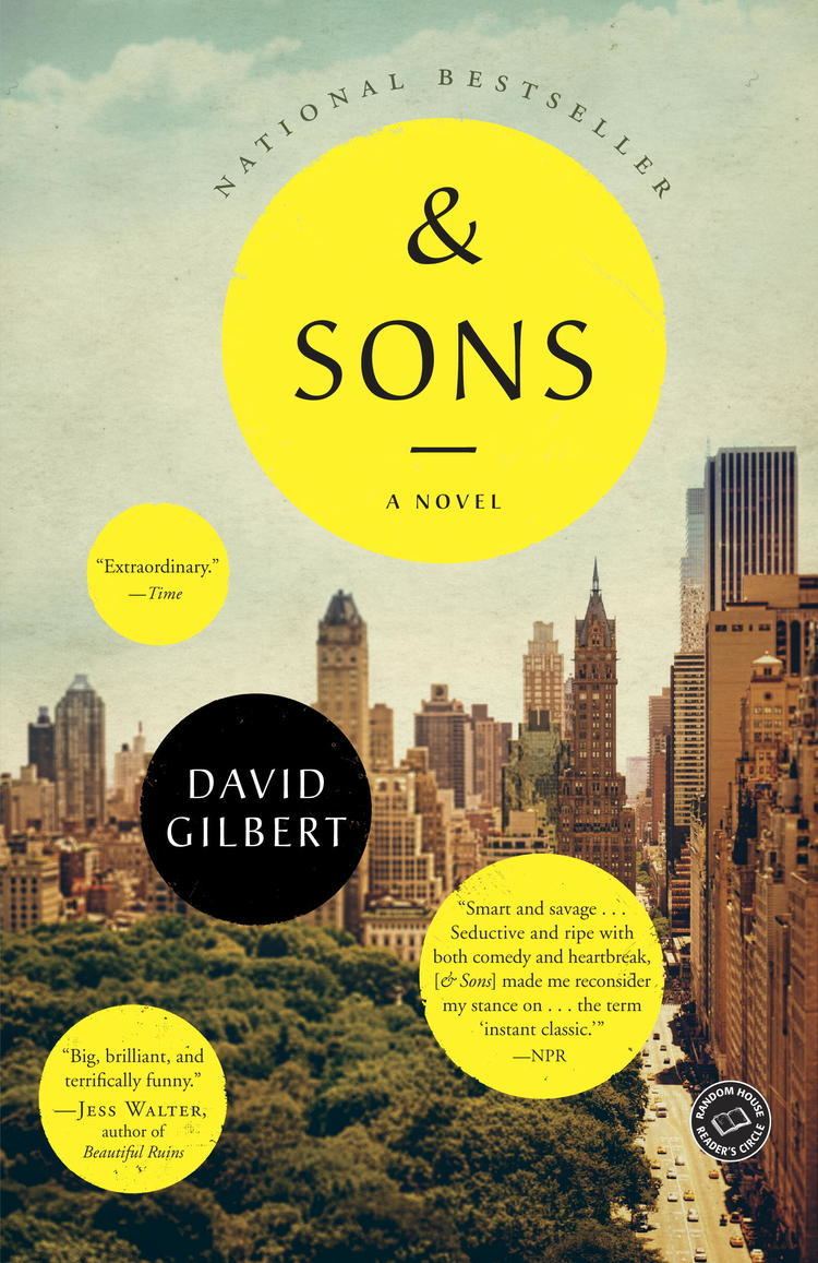 David Gilbert (author) Readers Guide SONS by David Gilbert Random House Readers Circle