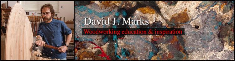 David J. Marks Woodworking InstructionMaster Craftsman David J Marks