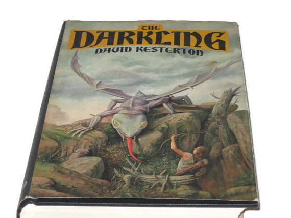 David Kesterton The Darkling By David Kesterton Science Fantasy Novel