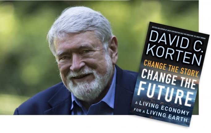 David Korten Podcast Community Cafe Worldrenowned author David Korten speaks