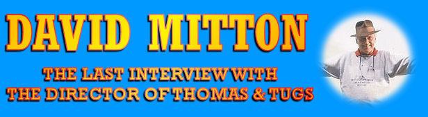 David Mitton The David Mitton Interview