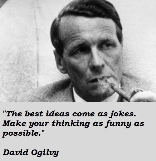 David Ogilvy (businessman) David Ogilvy39s quotes famous and not much QuotationOf COM