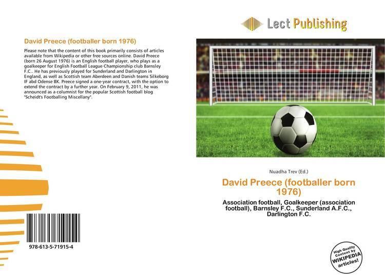 David Preece (footballer, born 1976) David Preece footballer born 1976 9786135719154 6135719157