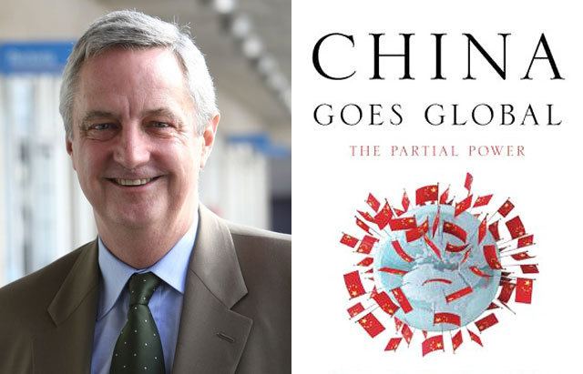 David Shambaugh Book Excerpt 39China Goes Global39 by David Shambaugh