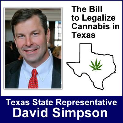 David Simpson (Texas politician) The Bill to Make Cannabis Legal in TX with Rep David Simpson