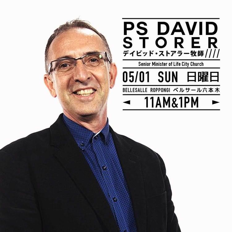David Storer 0501 SUN Guest Speaker Ps David Storer Lifehouse Tokyo
