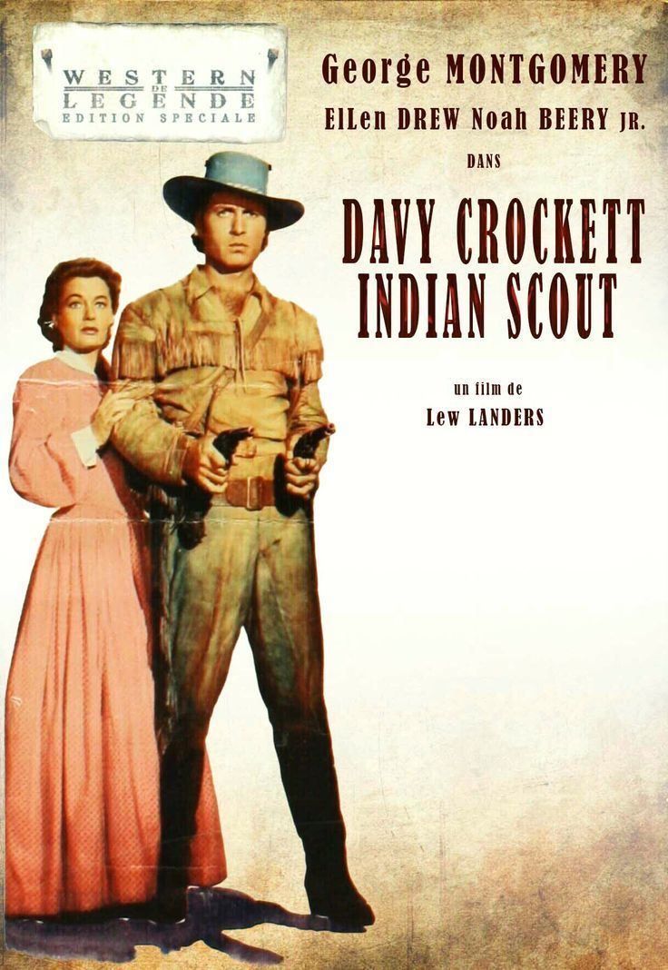 Davy Crockett, Indian Scout Davy Crockett Indian Scout 1950 Dvd Front Cover Pinterest