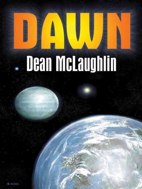 Dawn (McLaughlin novel) t0gstaticcomimagesqtbnANd9GcRCqpGPtmXvSgEv