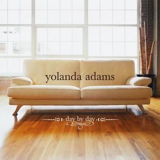 Day by Day (Yolanda Adams album) httpsuploadwikimediaorgwikipediaen225Day