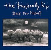Day for Night (The Tragically Hip album) httpsuploadwikimediaorgwikipediaenaa9Day