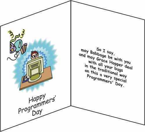 A card for the Celebration of Programmer's Day, on the left, is a graphic art of a programmer while working, and on the right, is a letter