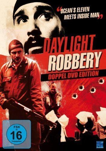 Daylight Robbery (2008 film) Daylight Robbery 2008