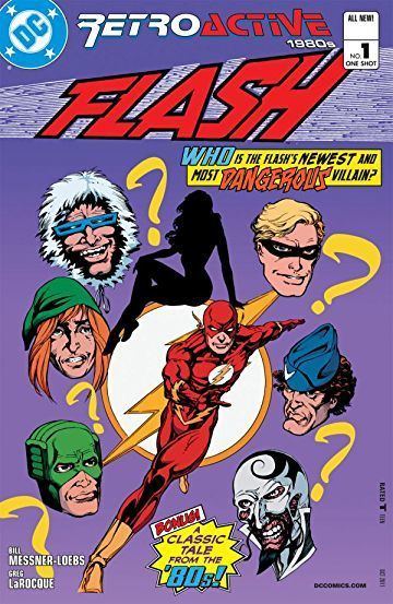 DC Retroactive DC Retroactive The Flash The 80s 1 Comics by comiXology