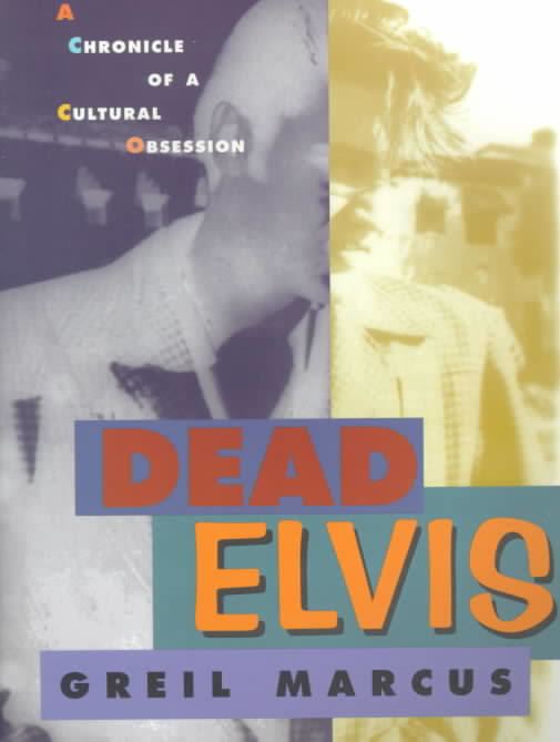 Dead Elvis (book) t1gstaticcomimagesqtbnANd9GcSTFPB2zAzNrxnic