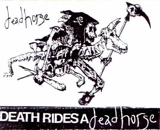 Dead Horse (band) Dead Horse Death Rides a Dead Horse Encyclopaedia Metallum The