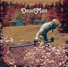 Dead Man (album) httpsuploadwikimediaorgwikipediaenthumbc