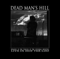 Dead Man's Hill wwwbugscrawlingoutofpeoplecomdeadmanshillrelea