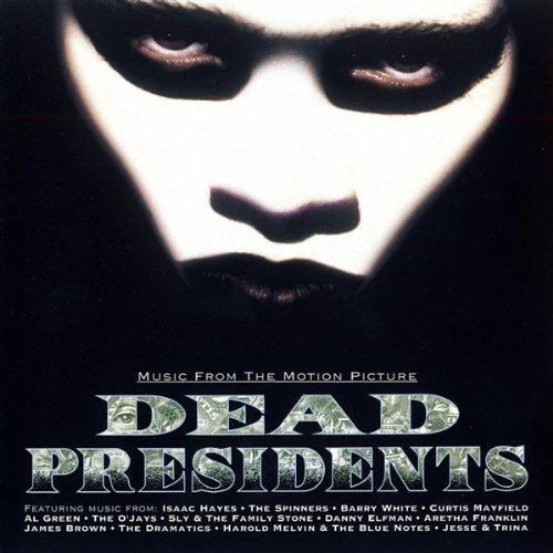 Dead Presidents (soundtrack) httpsimagesnasslimagesamazoncomimagesI5