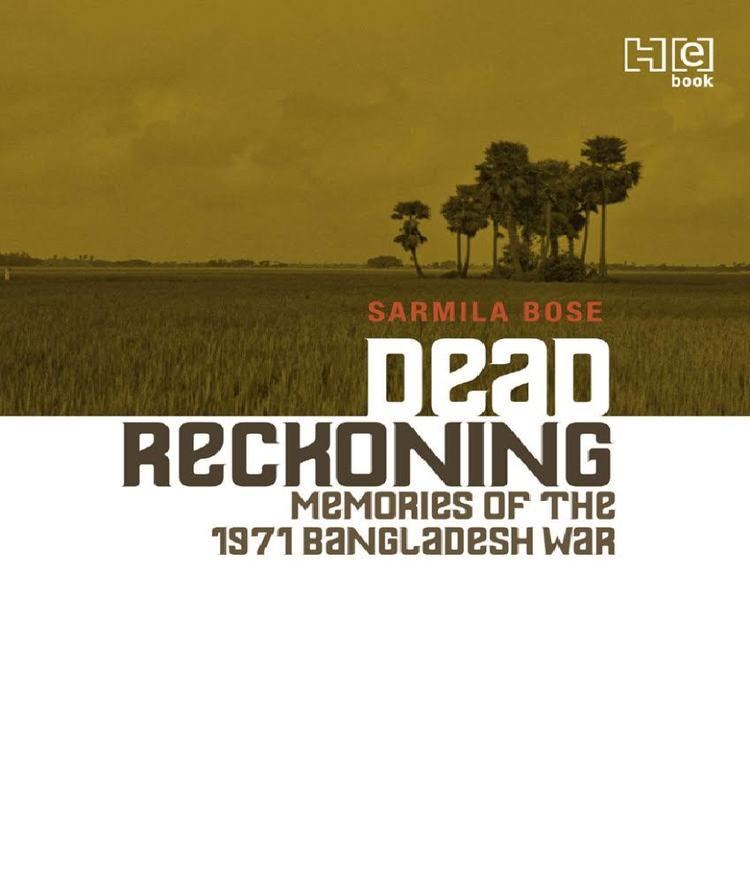 Dead Reckoning: Memories of the 1971 Bangladesh War t3gstaticcomimagesqtbnANd9GcTTuf5sWZiaff7eoi