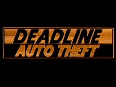 Deadline Auto Theft Deadline Auto Theft 1983 Full Movie YouTube