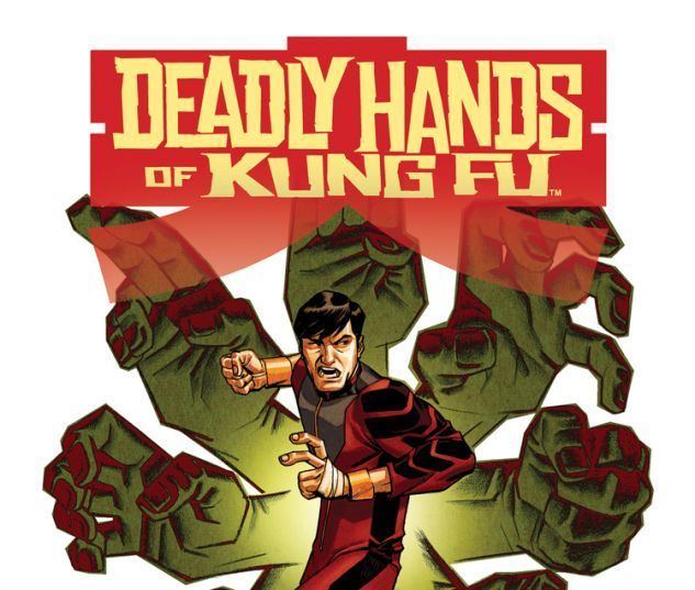 Deadly Hands of Kung Fu Deadly Hands of Kung Fu 2014 1 Comics Marvelcom