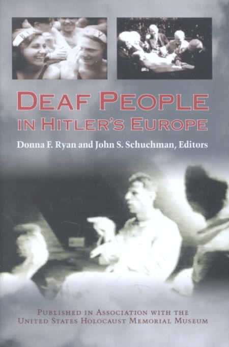 Deaf People in Hitler's Europe t0gstaticcomimagesqtbnANd9GcTjoMvOmqbh5qm78K