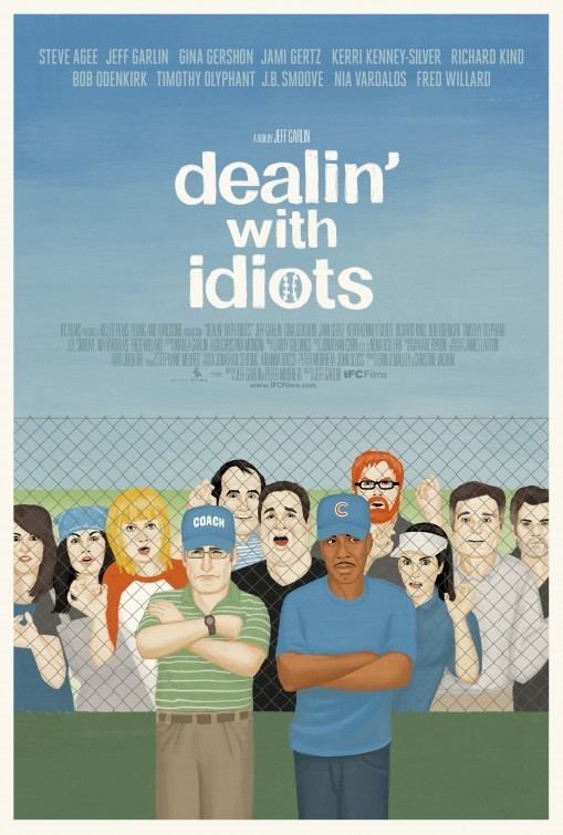 Dealin with Idiots movie poster