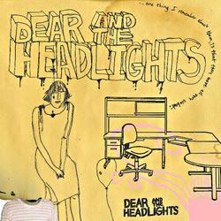 Dear and the Headlights Two lips two lungs amp one tongue Dear and the Headlights