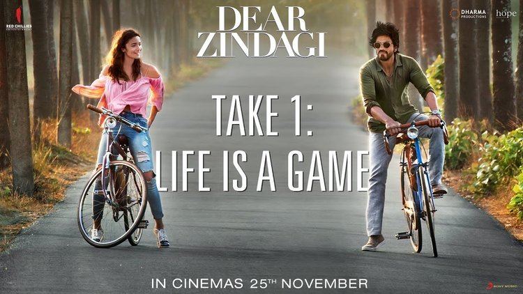 Dear Zindagi Dear Zindagi Take 1 Life Is A Game Teaser Alia Bhatt Shah Rukh