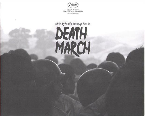 Death March (film) Free Film Showing Death March Choose Philippines Find