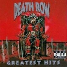 Death Row Greatest Hits httpsuploadwikimediaorgwikipediaenthumbf