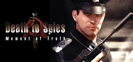 Death to Spies: Moment of Truth Death to Spies Moment of Truth on Steam