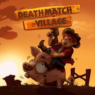 Deathmatch Village httpsuploadwikimediaorgwikipediaenee4Dea