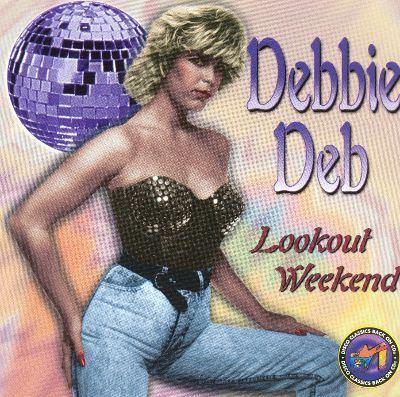 Debbie Deb Lookout Weekend EP Debbie Deb Songs Reviews